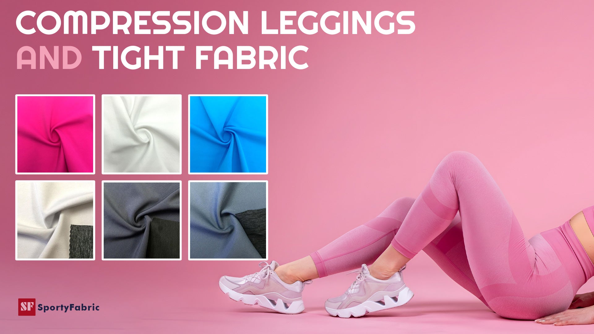 Compression Leggings & Tight Fabric
